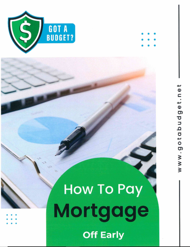 How To Pay Your Mortgage Off Early