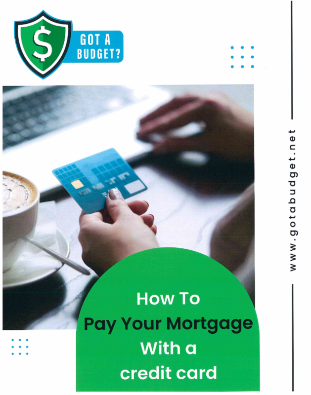 How To Pay Your Mortgage With A Credit Card